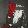 Devours - Late Bloomer